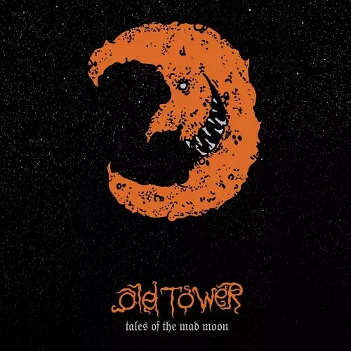 OLD TOWER / TALES OF THE MAD MOON