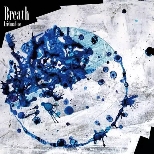 Krishna Blue / Breath