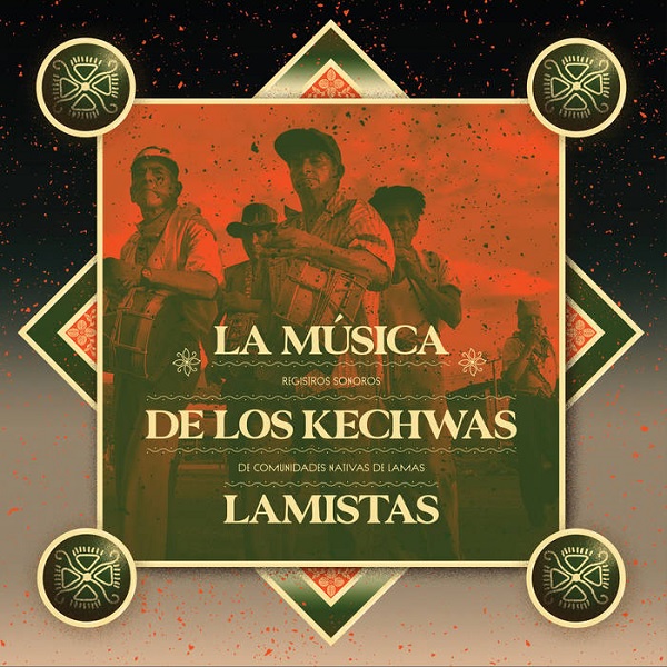 LOS ABUELOS DEL WAYKU / ロス・アブエロス・デル・ワイク / LA MUSICA DE LOS KECHWAS LAMISTAS: REGISTROS SONOROS DE COMUNIDADES NATIVAS DE LAMAS