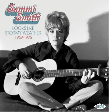SAMMI SMITH / LOOKS LIKE STORMY WEATHER 1969-1975