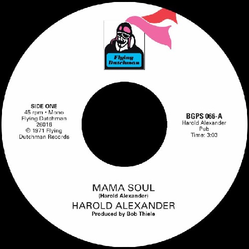 HAROLD ALEXANDER / PRETTY PURDIE / MAMA SOUL / HEAVY SOUL SLINGER (7")