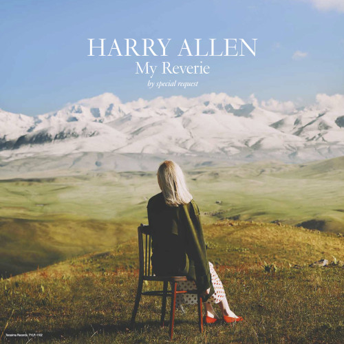 HARRY ALLEN / ハリー・アレン / My Reverie by Special Request (LP)