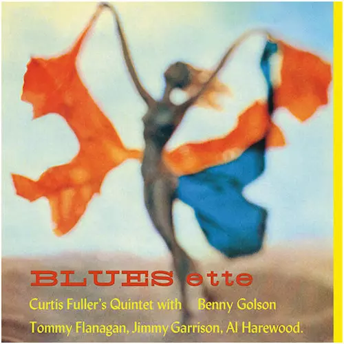 Curtis Fuller レコード　Blues-ette他　2枚 Blues-Ette/CURTIS FULLER/カーティス・フラー/ハード・バップ