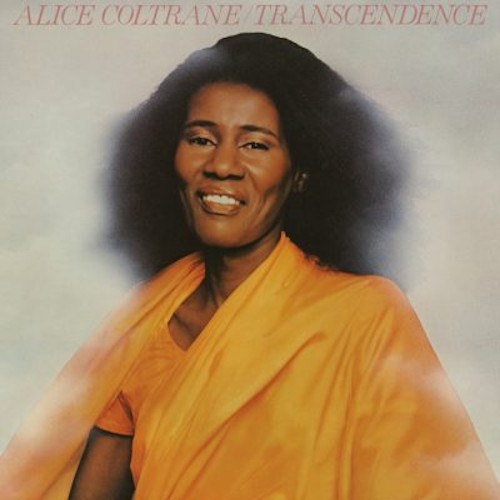 ALICE COLTRANE / アリス・コルトレーン / Transcendence