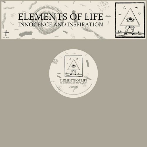 ELEMENTS OF LIFE (90S HOUSE) / INNOCENCE & INSPIRATION 