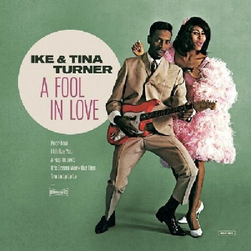 IKE & TINA TURNER / アイク&ティナ・ターナー / FOOL IN LOVE (LP)