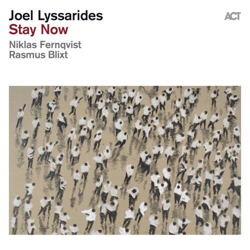 JOEL LYSSARIDES / ヨエル・リュサリデス / Stay Now(LP)