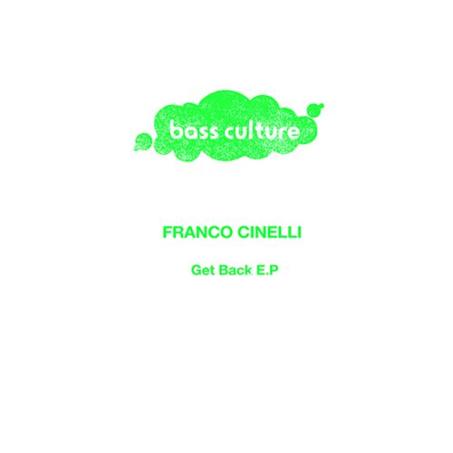 FRANCO CINELLI / GET BACK