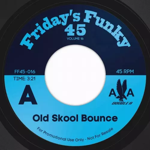 DOUBLE A / OLD SKOOL BOUNCE b/w IT REALLY MATTERS TO ME