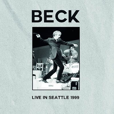 BECK / ベック / LIVE IN SEATTLE 1999 / ライヴ・イン・シアトル 1999