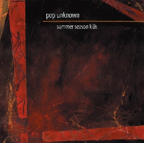 POP UNKNOWN / ポップアンノウン / SUMMER SEASON KILLS (12")