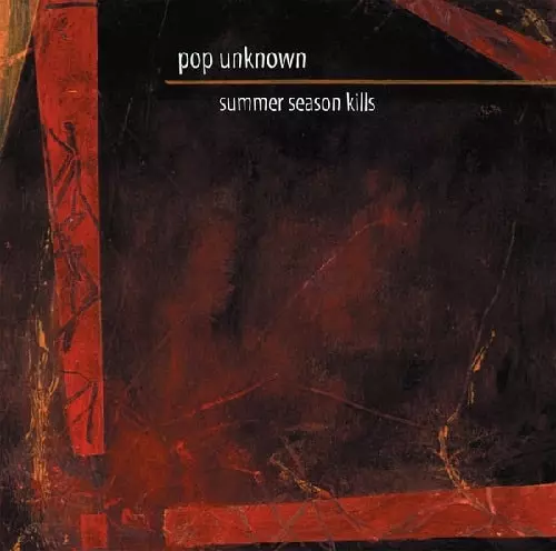 POP UNKNOWN / ポップ・アンノウン / SUMMER SEASON KILLS (12")