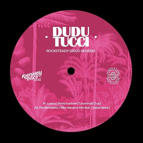 DUDU TUCCI / ROCKSTEADY DISCO REMIXES LIMITED 12" EP