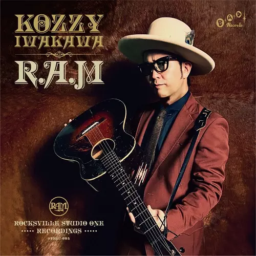 KOZZY IWAKAWA / R.A.M