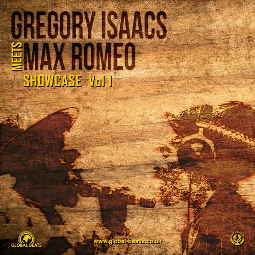 GREGORY ISAACS & MAX ROMEO / SHOWCASE VOL.1