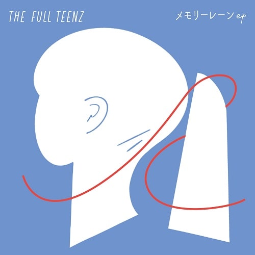 THE FULL TEENZ / メモリーレーンep