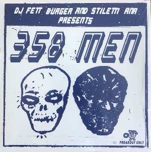 DJ FETT BURGER AND STILETTI ANA / 358 MEN