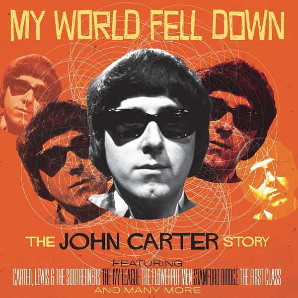 JOHN CARTER / ジョン・カーター / MY WORLD FELL DOWN: THE JOHN CARTER STORY 4CD CAPACITY WALLET