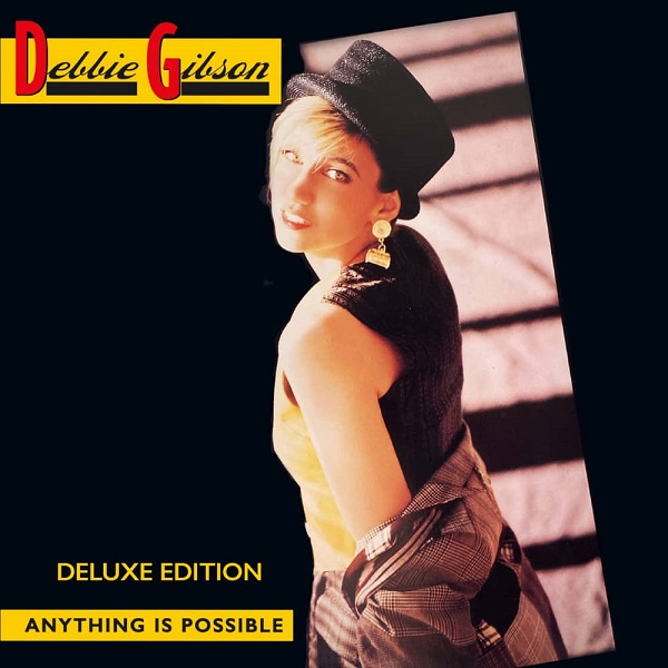 DEBBIE GIBSON / デビー・ギブソン / ANYTHING IS POSSIBLE - EXPANDED DELUXE 2CD EDITION