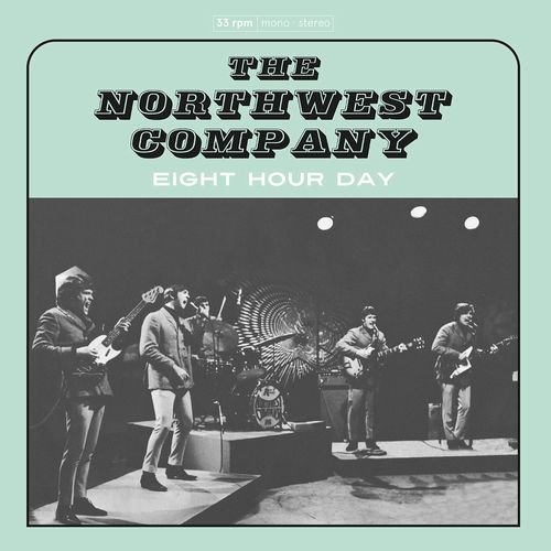 NORTHWEST COMPANY / EIGHT HOUR DAY (LP)