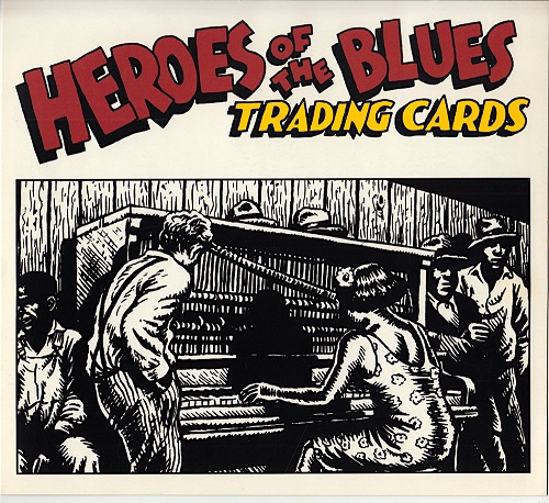 R. CRUMB PROMO SIGN for HEROES of THE BLUES TRADING CARDS/ROBERT