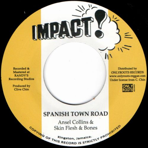 ANSEL COLLINS & SKIN FLESH & BONES / SPANISH TOWN ROAD
