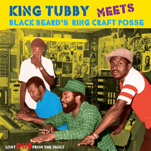KING TUBBY / キング・タビー / KING TUBBY MEETS BLACK BEARD'S RING CRAFT POSSE