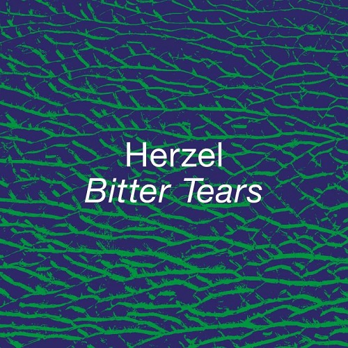 HERZEL / BITTER TEARS