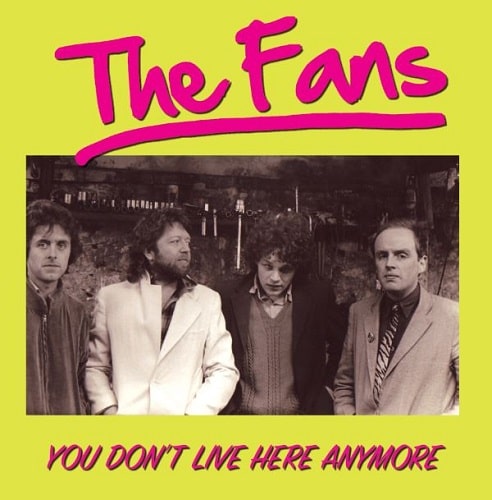 The Fans You Don't Live Here Anymore - 洋楽