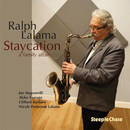 RALPH LALAMA / ラルフ・ララマ / Staycation