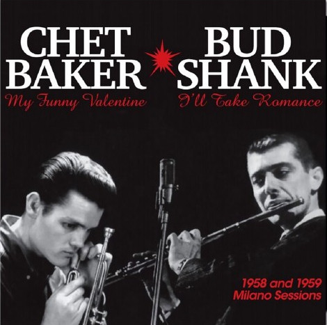 1958 And 1959 Milano Sessions(LP)/CHET BAKER/チェット・ベイカー
