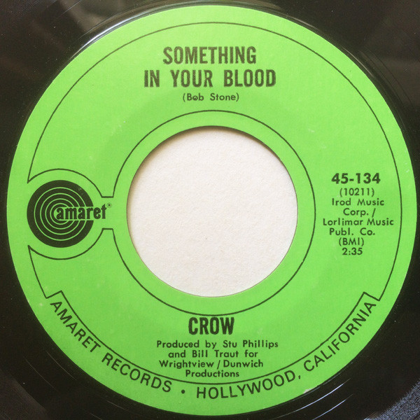 CROW / SOMETHING IN YOUR BLOOD