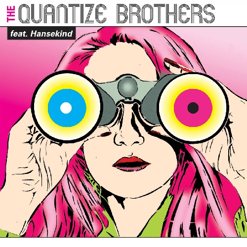 QUANTIZE BROTHERS / LIFE TIME / WITH YOU (7")