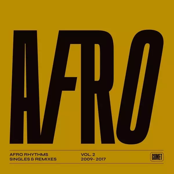 V.A. (AFRO RHYTHMS) / オムニバス / AFRO RHYTHMS VOL. 2, SINGLE & REMIXES 2009-2017