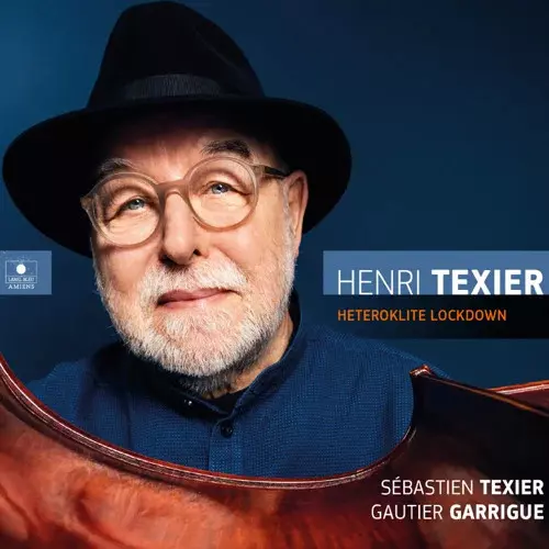 HENRI TEXIER / アンリ・テキシェ / Heteroklite Lockdown