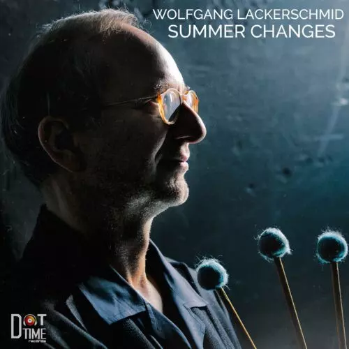 WOLFGANG LACKERSCHMID / ウォルフガング・ラッカーシュミッド / Summer Changes