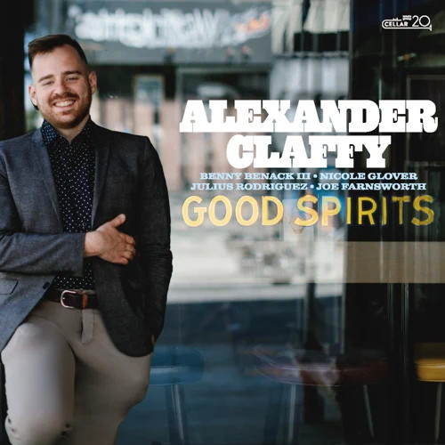 ALEXANDER CLAFFY / アレキサンダー・クラッフィー / Good Spirits