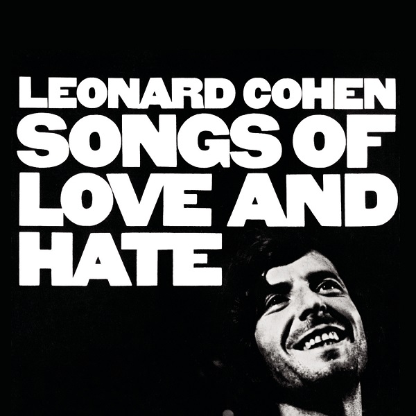 LEONARD COHEN / レナード・コーエン / SONGS OF LOVE AND HATE (VINYL)