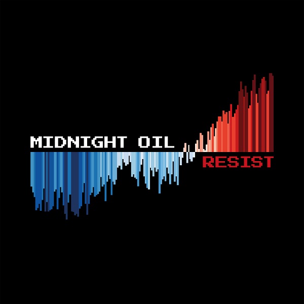 MIDNIGHT OIL / ミッドナイト・オイル / RESIST