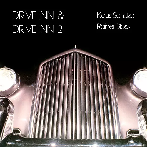 KLAUS SCHULZE & RAINER BLOSS / KLAUS SCHULZE/RAINER BLOSS / DRIVE INN 1 & DRIVE INN 2 - REMASTER