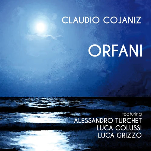 CLAUDIO COJANIZ / Orfani