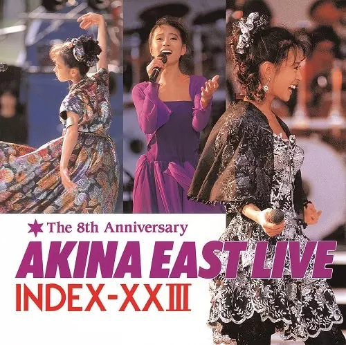 LP⚫︎中森明菜「EAST LIVE INDEX-XX III」⚫︎4枚組 AKINA EAST LIVE INDEX-XXIII (2022 Remaster) 【4LP】/AKINA