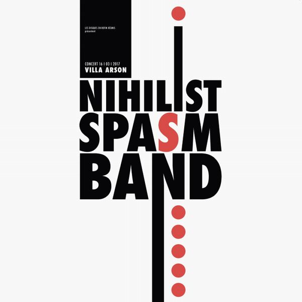 THE NIHILIST SPASM BAND / ザ・ニヒリスト・スパズム・バンド / CONCERT VILLA ARSON NICE