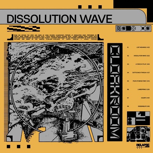 CLOAKROOM / DISSOLUTION WAVE  (LP)