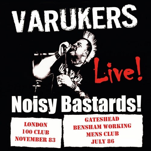 VARUKERS / NOISY BASTARDS