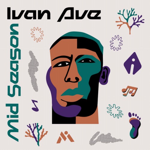 IVAN AVE / MID SEASON EP