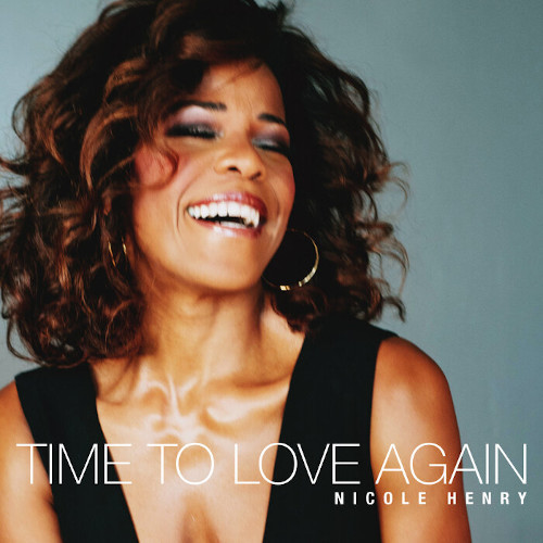 NICOLE HENRY / ニコール・ヘンリー / Time To Love Again