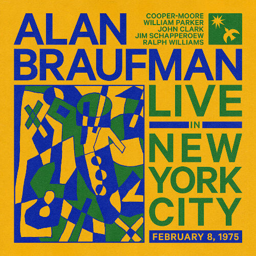 ALAN BRAUFMAN / アラン・ブラウフマン / Live In New York City, February 8, 1975(3LP)