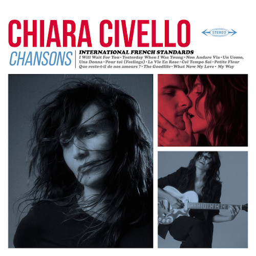 CHIARA CIVELLO / キアラ・シヴェロ / Chansons (International French Standards)(LP)