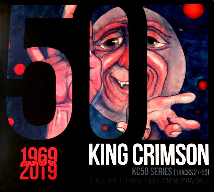 KING CRIMSON / キング・クリムゾン / KC50 SERIES (TRACKS 27-50)